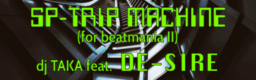 SP-TRIP MACHINE (for beatmania II)