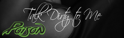 Talk Dirty to Me