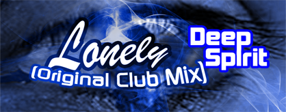 Lonely (Original Club Mix)