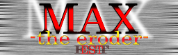 MAX-the eroder-