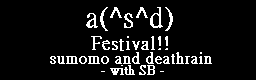 a(^s^d)Festival!!