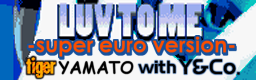 LUV TO ME -super euro version-