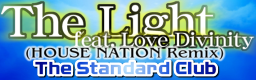 The Light feat. Love Divinity (HOUSE NATION Remix)