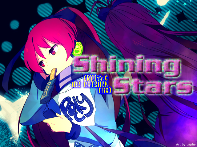 shining stars (Ryu &amp; MC Natsack MIX) - DMAxel Original ...
