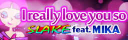I really love you so