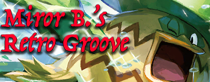 Miror B.'s Retro Groove!