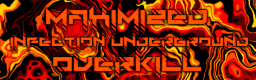 MAXiMiZED OVERKiLL