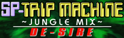 SP-TRIP MACHINE~JUNGLE MIX~