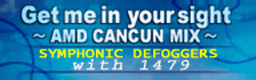 Get me in your sight (AMD CANCUN MIX)