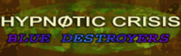 HYPNOTIC CRISIS