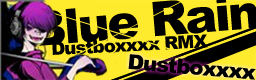 Blue Rain Dustboxxxx RMX
