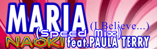MARIA(I believe...) (SPEED MIX)