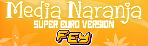 MEDIA NARANJA -super euro version-