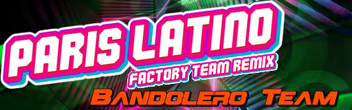 PARIS LATINO (Factory Team Remix)