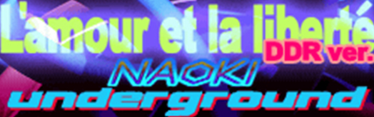 L'amour et la liberte (DDR version) (for TapMania)
