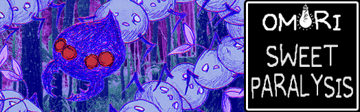 OMORI - Sweet Paralysis (for TapMania)