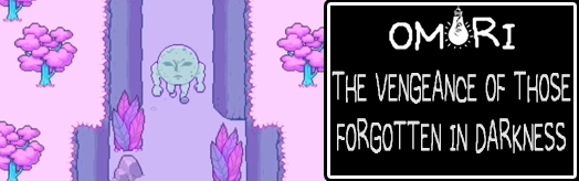 OMORI - THE VENGEANCE OF THOSE FORGOTTEN IN DARKNESS (for TapMania)