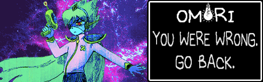 OMORI - You Were Wrong Go Back (for TapMania)