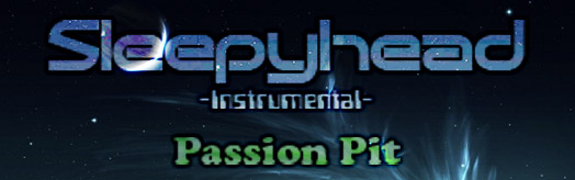 Sleepyhead (Instrumental) (for TapMania)