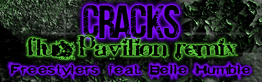 Cracks (Flux Pavilion Remix)