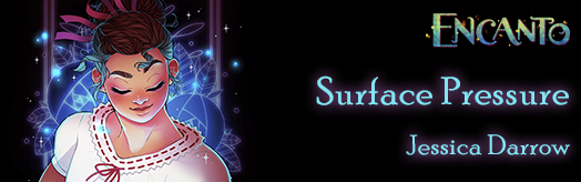Surface Pressure (from Encanto)