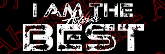 I AM THE BEST