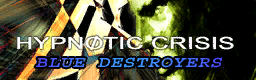 HYPNOTIC CRISIS