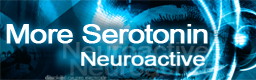 More Serotonin