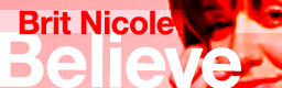 Believe - Britt Nicole