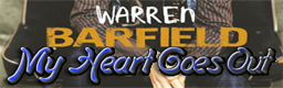 My Heart Goes Out - Warren Barfield