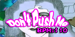 Don't Push Me