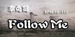 Follow Me