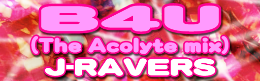 B4U (The Acolyte mix)