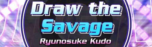 Draw the Savage