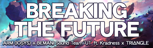 BREAKING THE FUTURE