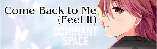 Come Back to Me (Feel It)