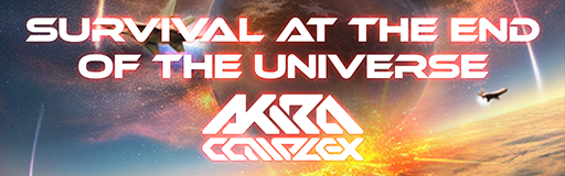 SURVIVAL AT THE END OF THE UNIVERSE