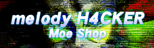 melody H4CKER