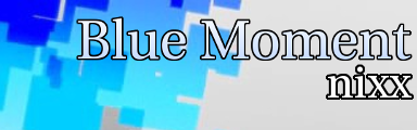 Blue Moment