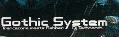 Gothic System
