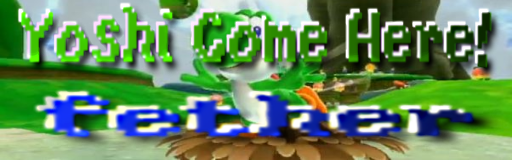Yoshi Come Here!