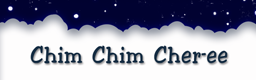 Chim Chim Cher-ee