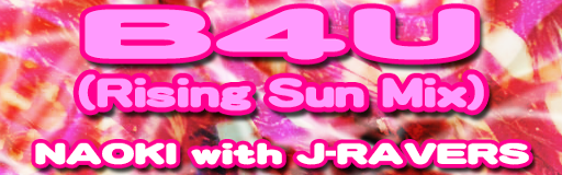 B4U (Rising Sun mix)