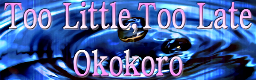 Too Little, Too Late