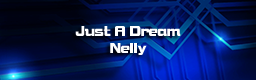 Just A Dream (Full Song)