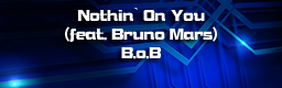 Nothin' On You (feat. Bruno Mars) (Full Song)