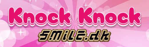 KNOCK KNOCK
