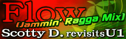Flow (Jammin' Ragga Mix)