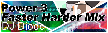 Power 3 (Faster Harder Mix)