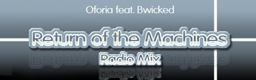 Return of the Machines (Radio Mix)